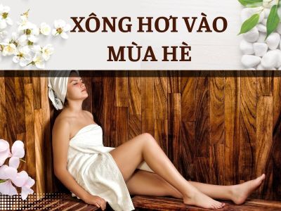 Xông hơi vào mùa hè