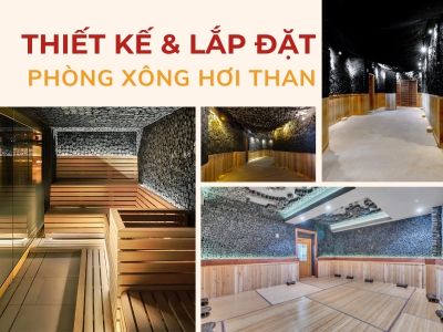 thiết kế và lắp đặt phòng xông hơi than