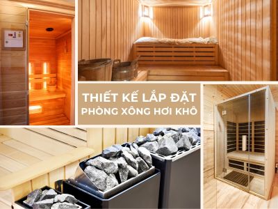 thiết kế và lắp đặt phòng xông hơi khô